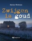 zwijgen is goud